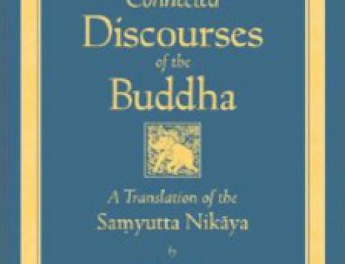 The Connected Discourses of the Buddha