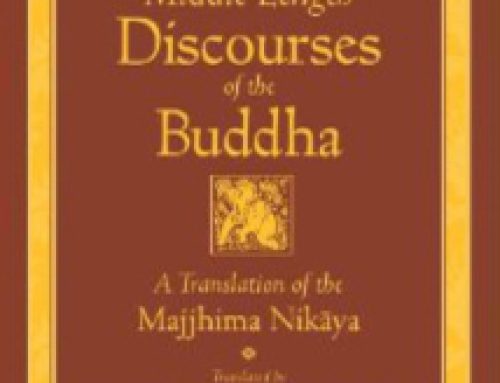 The Middle Length Discourses of the Buddha