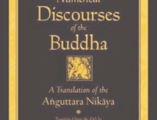 The Numerical Discourses of the Buddha